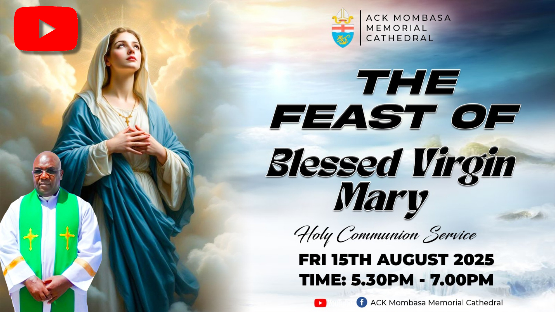 FEAST OF THE BLESSED VIRGIN MARY